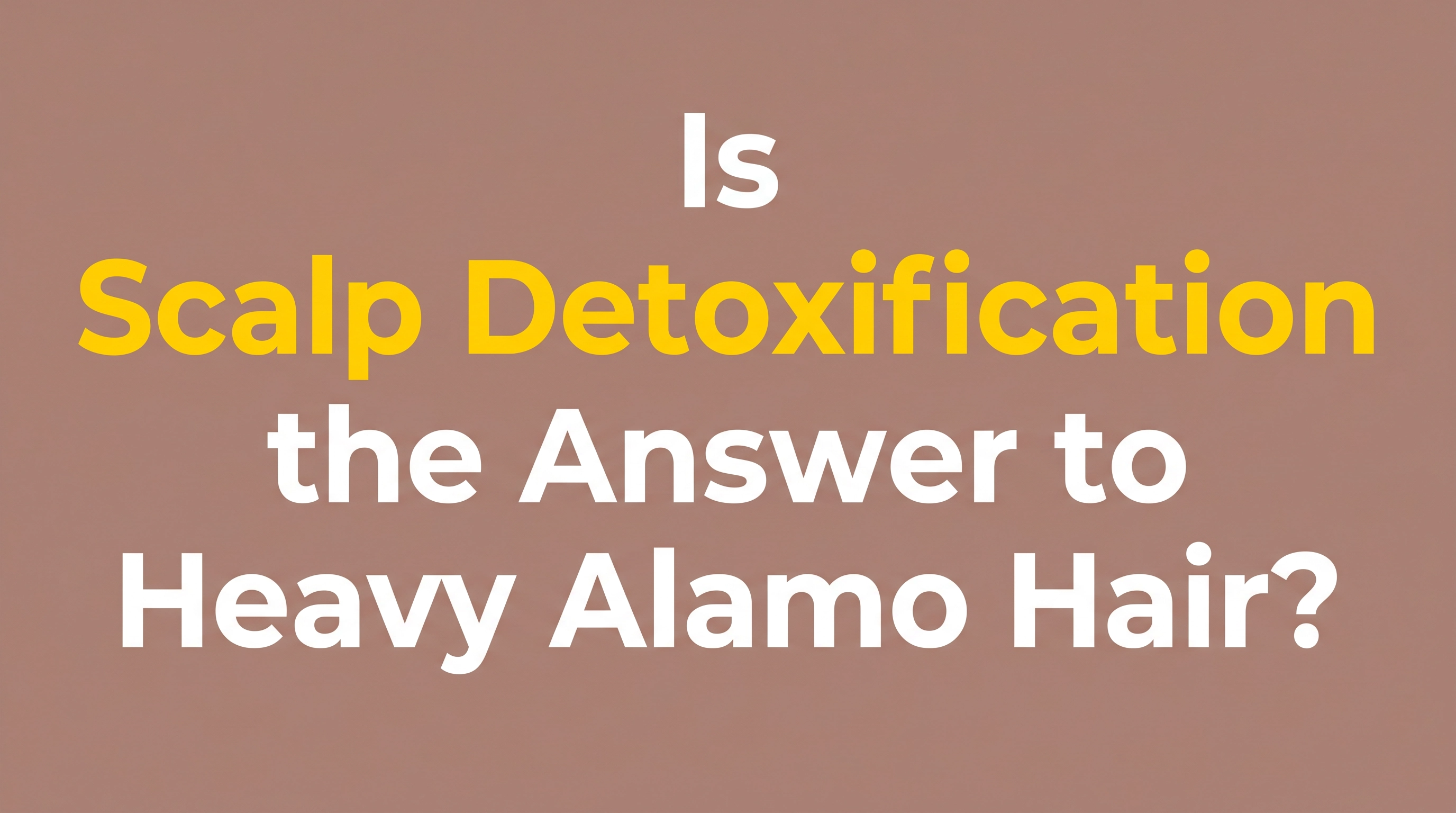 signs of scalp buildup causing heavy hair