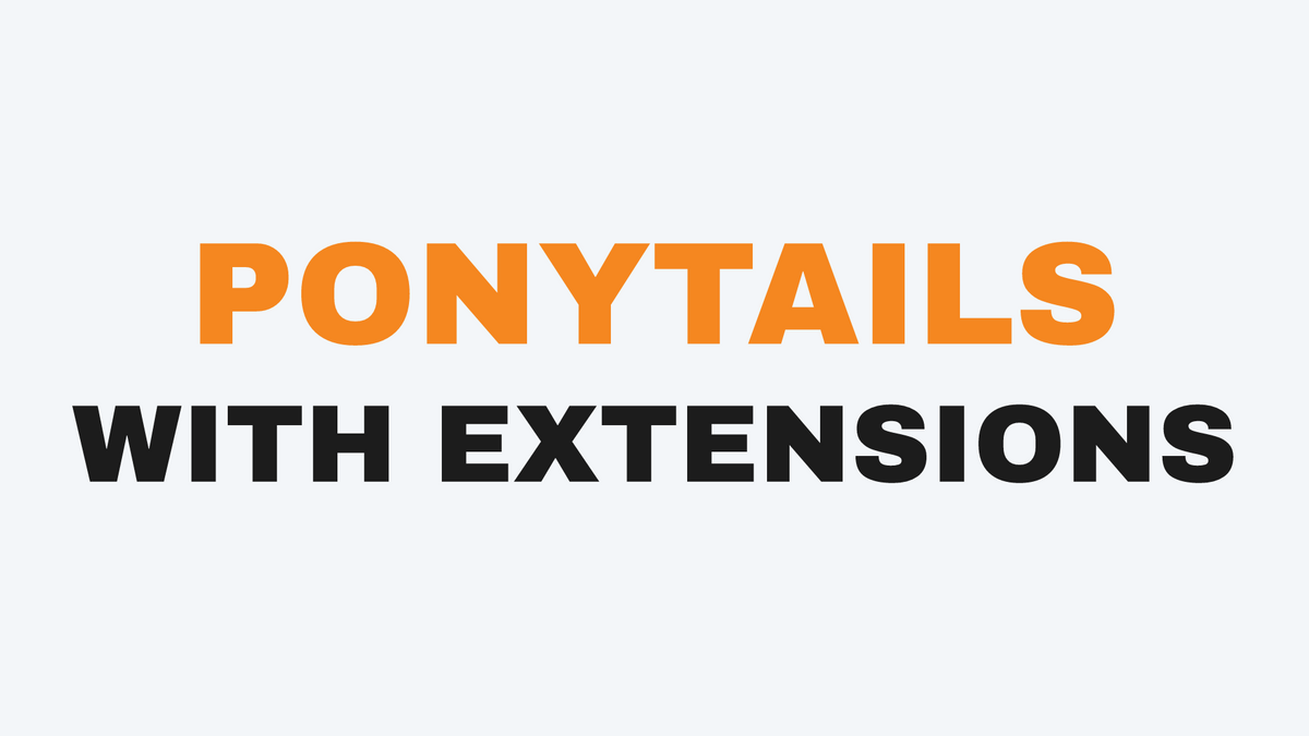 Hand-tied extensions ponytail styling guide at Kinsley + Mane Hair and Extension Lounge, Bend OR
