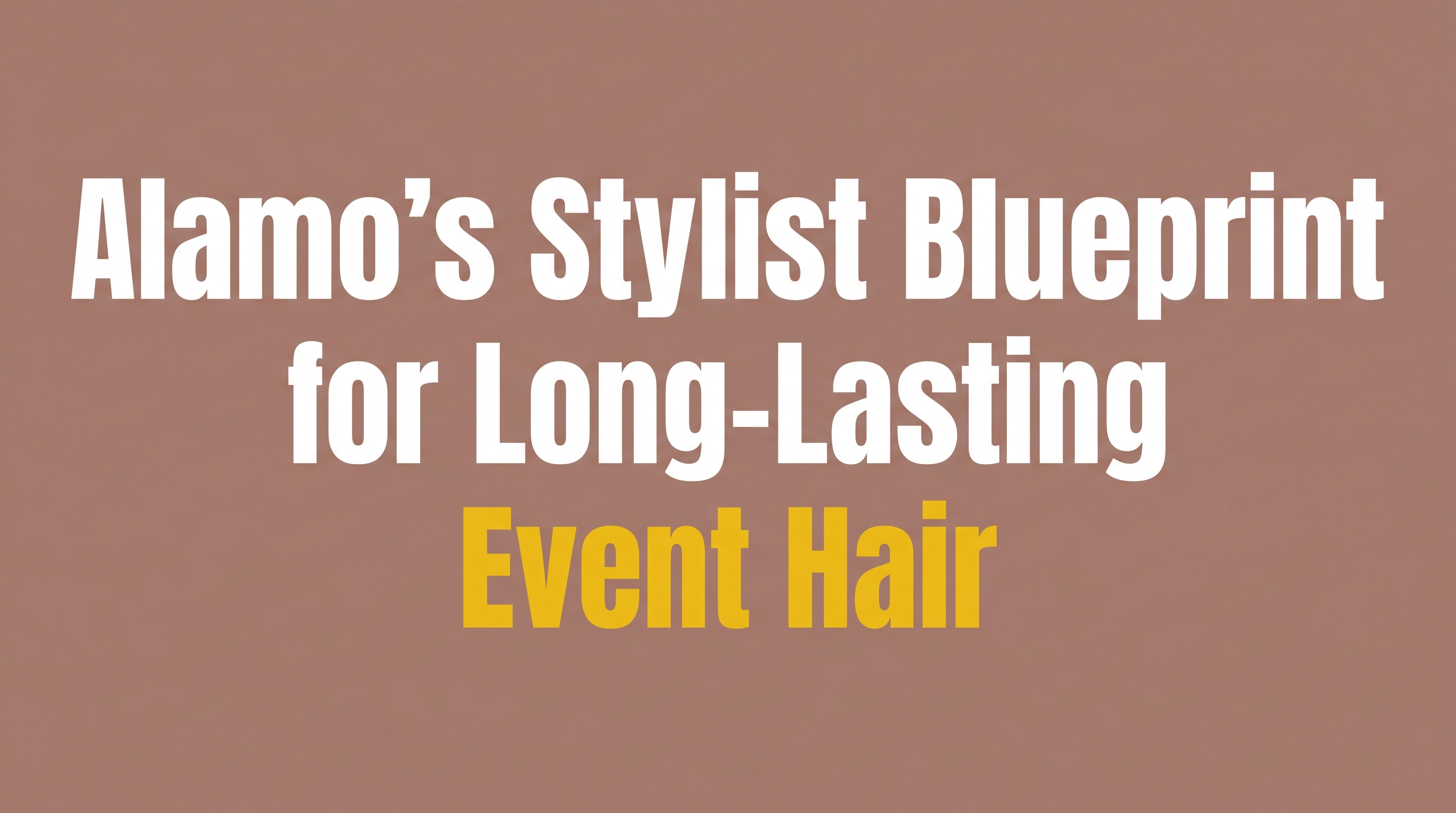 event hairstyles that last all day